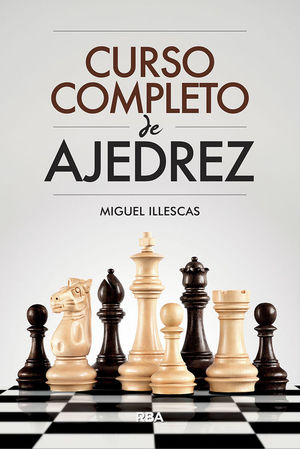 CURSO COMPLETO DE AJEDREZ *