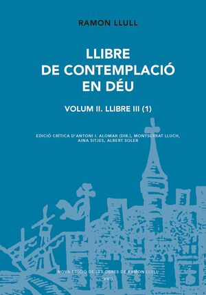LLIBRE DE CONTEMPLACIÓ EN DÉU. VOLUMI II - 1 *