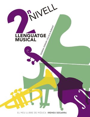 LLENGUATGE MUSICAL, NIVELL 2 *