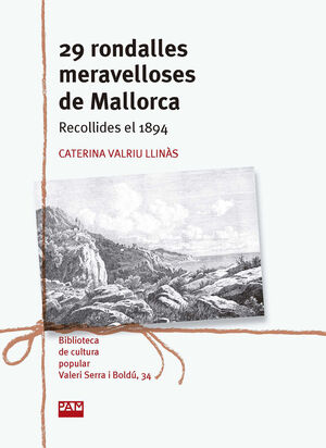 29 RONDALLES MERAVELLOSES DE MALLORCA *