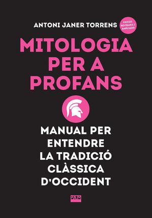 MITOLOGIA PER A PROFANS *