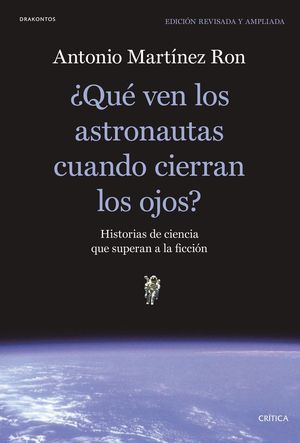 ¿QUÉ VEN LOS ASTRONAUTAS CUANDO CIERRAN LOS OJOS? *