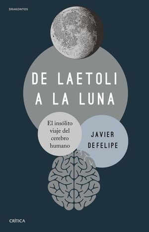 DE LAETOLI A LA LUNA *