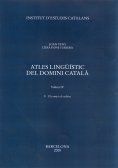 ATLES LINGÜÍSTIC DEL DOMINI CATALÀ. VOLUM IV *
