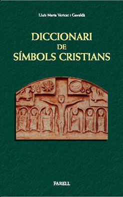 DICCIONARI DE SÍMBOLS CRISTIANS  *