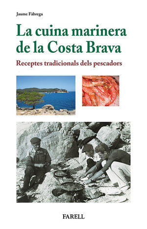 LA CUINA MARINERA DE LA COSTA BRAVA