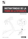 INSTANTÁNEAS DE LA TEORÍA DE LA FOTOGRAFÍA *