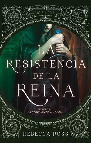 LA RESISTENCIA DE LA REINA *