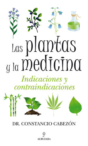 LAS PLANTAS Y LA MEDICINA *