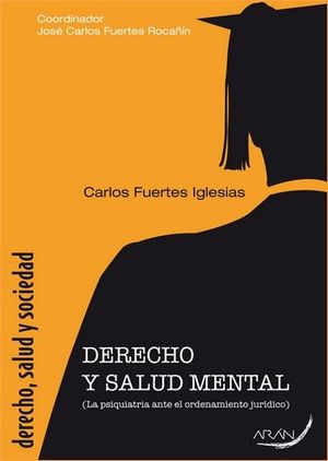 DERECHO Y SALUD MENTAL *