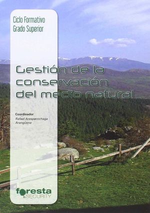GESTION DE LA CONSERVACION DEL MEDIO NATURAL *