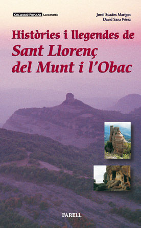 HISTÒRIES I LLEGENDES DE SANT LLORENÇ DEL MUNT I L'OBAC