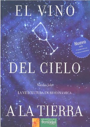 EL VINO DEL CIELO A LA TIERRA *