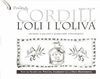 L'OLI I L'OLIVA
