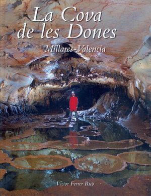 LA COVA DE LES DONES  *
