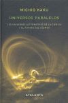 UNIVERSOS PARALELOS *