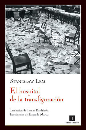 EL HOSPITAL DE LA TRANSFIGURACIÓN *