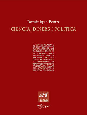 CIÈNCIA, DINERS I POLÍTICA *