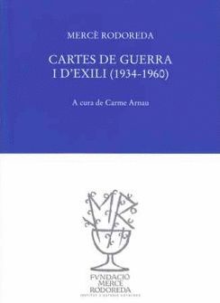 CARTES DE GUERRA I D'EXILI (1934-1960) *