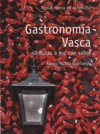 GASTRONOMÍA VASCA *