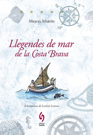 LLEGENDES DE MAR DE LA COSTA BRAVA *