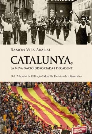 CATALUNYA, LA MEVA NACIO DISSORTADA I DECADENT