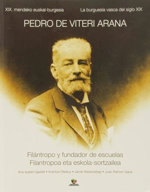 XIX MENDEKO EUSKAL BURGESIA, PEDRO DE VITERI ARANA *