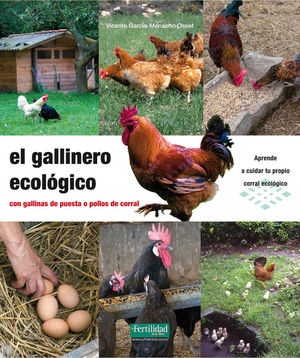 EL GALLINERO ECOLÓGICO *