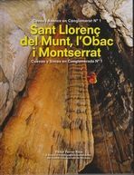 SANT LLORENÇ DEL MUNT, L'OBAC I MONTSERRAT *
