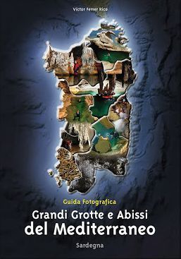 GRANDI GROTTE E ABISSI DEL MEDITERRANEO *