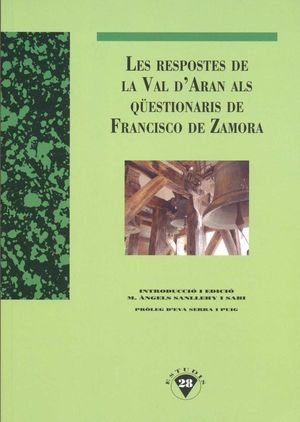 LES RESPOSTES DE LA VAL D'ARAN ALS QÜESTIONARIS DE FRANCISCO DE ZAMORA *