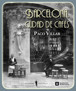 BARCELONA, CIUDAD DE CAFÉS