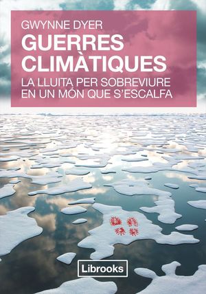 GUERRES CLIMÀTIQUES *