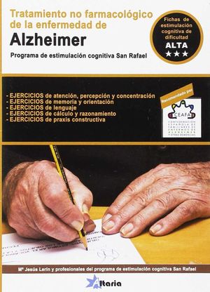 TRATAMIENTO NO FARMACOLÓGICO DEL ALZHEIMER *