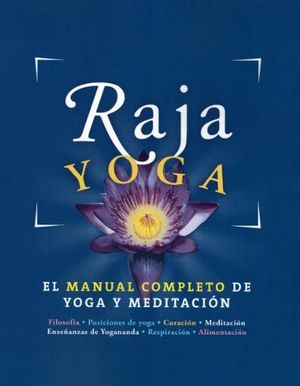 RAJA YOGA *