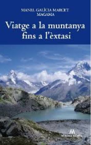 VIATGE A LA MUNTANYA FINS A L'ÈXTASI *