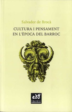 CULTURA I PENSAMENT EN L'ÈPOCA DEL BARROC *