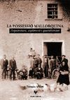 LA POSSESSIÓ MALLORQUINA *