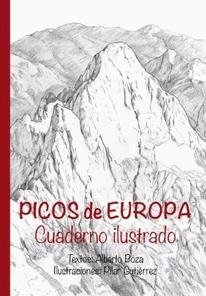 PICOS DE EUROPA. CUADERNO ILUSTRADO