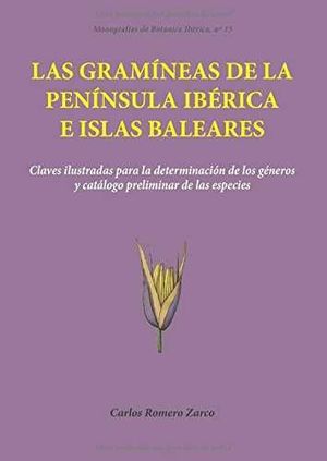 LAS GRAMÍNEAS DE LA PENÍNSULA IBÉRICA E ISLAS BALEARES