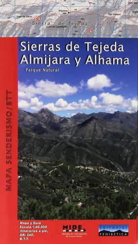 SIERRAS DE TEJEDA ALMIJARA Y ALHAMA 1:40,000