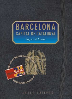 BARCELONA CAPITAL DE CATALUNYA *