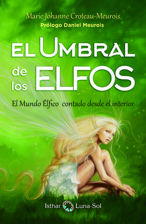 EL UMBRAL DE LOS ELFOS  *