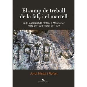 EL CAMP DE TREBALL DE LA FALÇ I EL MARTELL *