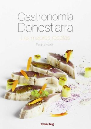 GASTRONOMÍA DONOSTIARRA *