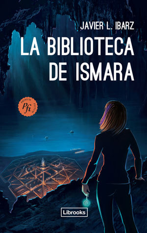 LA BIBLIOTECA DE ISMARA *