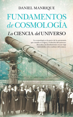 FUNDAMENTOS DE COSMOLOGÍA, LA CIENCIA DEL UNIVERSO *