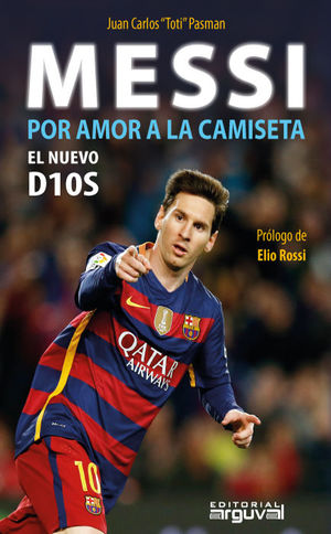 MESSI POR AM0R A LA CAMISETA EL NUEVO D10S *