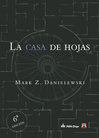 LA CASA DE HOJAS