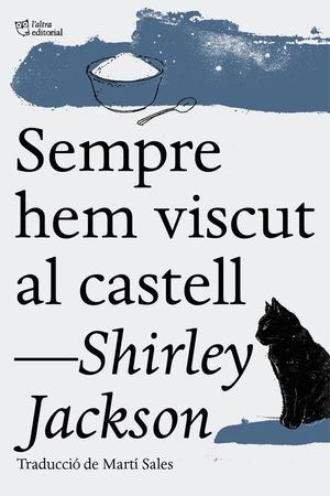 SEMPRE HEM VISCUT AL CASTELL *